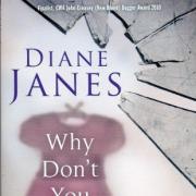 Review: Why don't you come for me?, Diane Janes