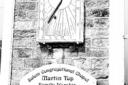 TIMELY REMINDER: The sundial at Martin Top with its message