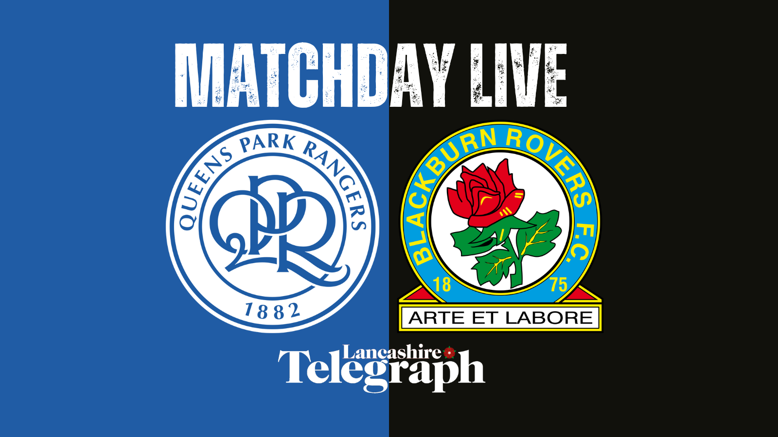 Queens Park Rangers vs Blackburn Rovers LIVE