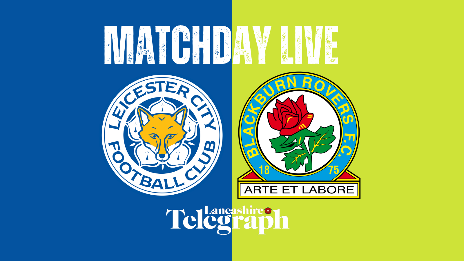 Leicester City 0-2 Blackburn Rovers LIVE