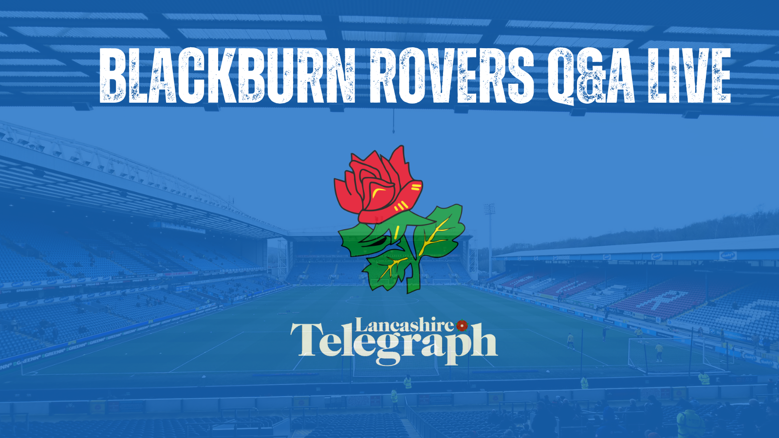 Blackburn Rovers Q&A RECAP
